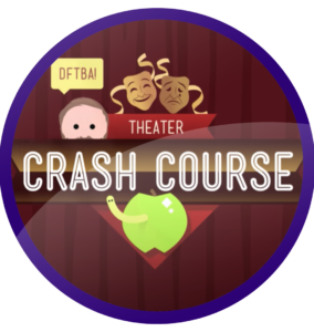 theater crash course